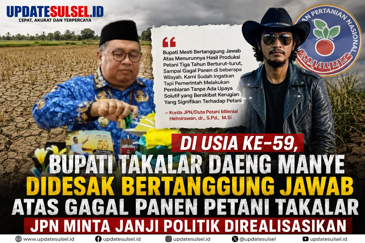 Di Usia ke-59, Daeng Manye Didesak Bertanggung Jawab atas Gagal Panen Petani Takalar, JPN Minta Janji Politik Direalisasikan 1 ChatGPT Image 14 Jul 2026 14.27.59 1 l Update Sulsel