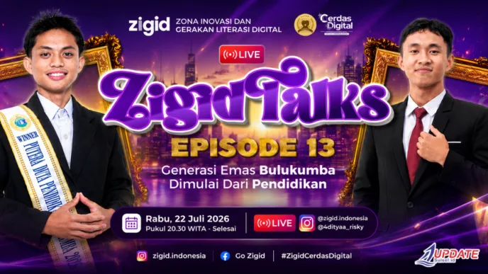 Generasi Emas Bulukumba Dimulai Dari Pendidikan, Aditya Rizky Bakal Kupas Peran Pendidikan di ZigidTalks Episode 13