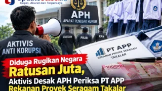 Diduga Rugikan Negara Ratusan Juta, Aktivis Desak APH Periksa PT APP Rekanan Proyek Seragam Takalar
