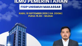 Sore Ini! Ta’aruf Maba Prodi Ilmu Pemerintahan Unismuh Akan Digelar, Berikan Pembekalan Sebelum Kuliah Perdana